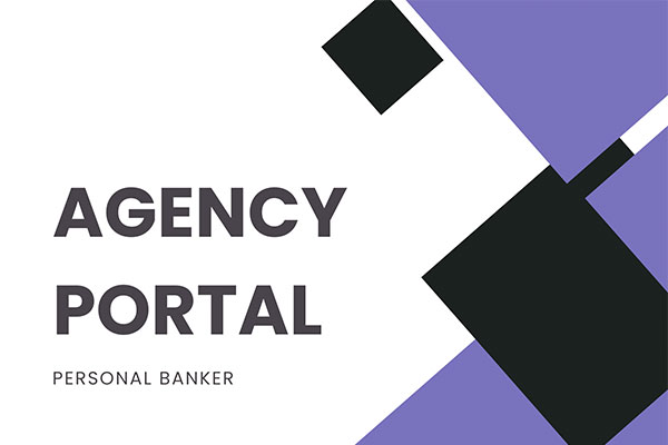 Agency Portal - Personal Banker