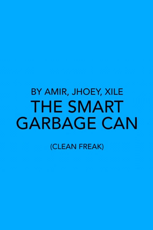 the smart garbage can (clean freak)