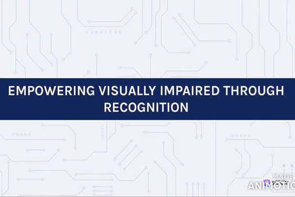 video of Empowering Visually Impaired Through Recognition