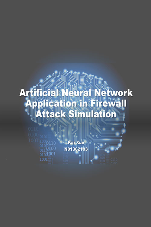 "Artificial Neural Network Application in Firewall Attack Simulation" written over a graphic of a brain made out of digital connectors