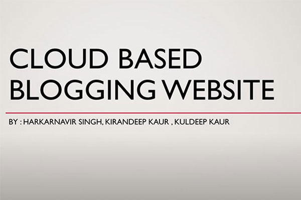 Cloud Based Blogging Website Video