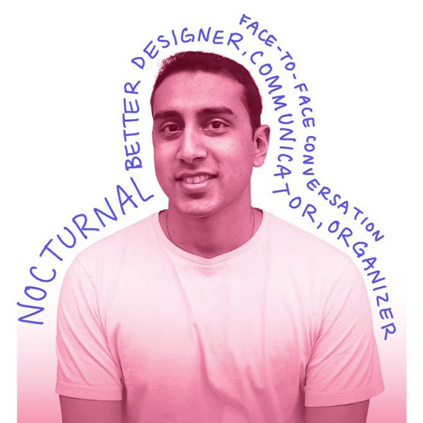 Nathan Lildhar: Nocturnal, Better designer, and communicator